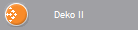 Deko II